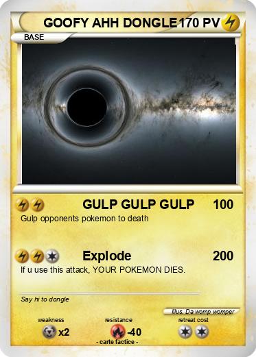 Pokemon GOOFY AHH DONGLE