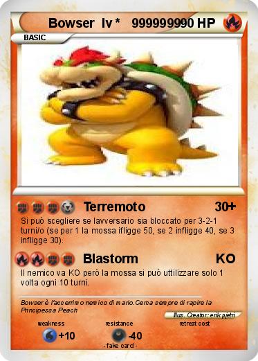 Pokemon Bowser  lv *   9999999
