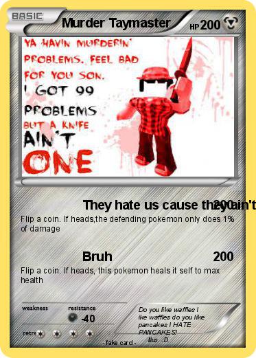 Pokemon Murder Taymaster