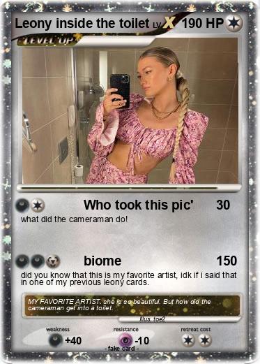 Pokemon Leony inside the toilet