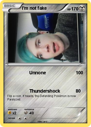 Pokemon I'm not fake