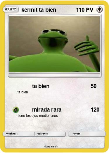 Pokemon kermit ta bien