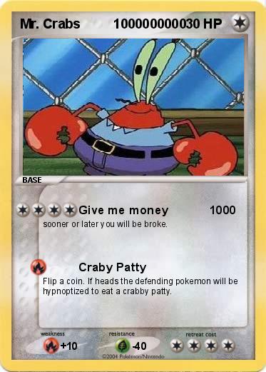 Pokemon Mr. Crabs         1000000000 