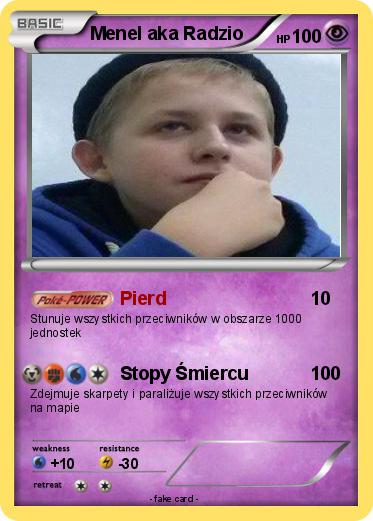 Pokemon Menel aka Radzio