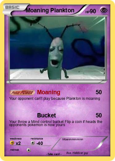 Pokemon Moaning Plankton