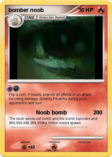 Pokemon bomber noob