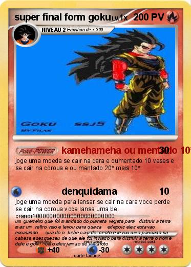 Pokemon super final form goku