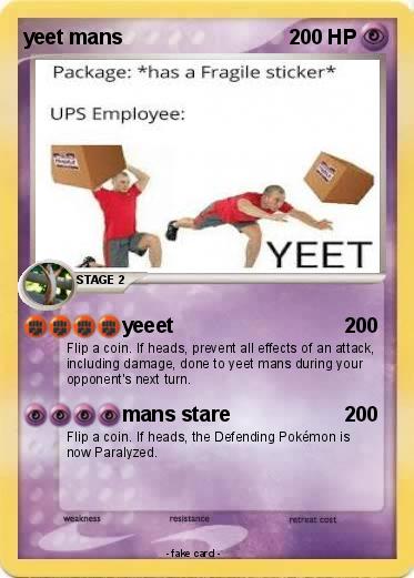 Pokemon yeet mans