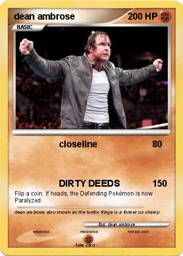 Pokemon dean ambrose