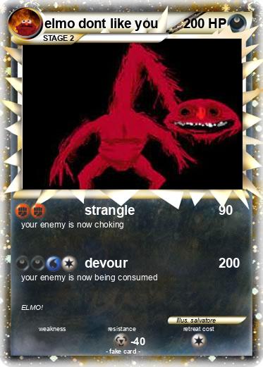 Pokemon elmo dont like you