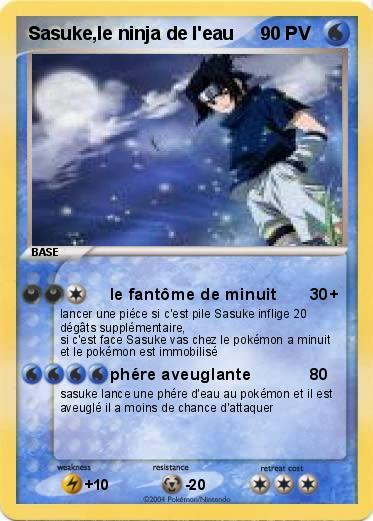 Pokemon Sasuke,le ninja de l'eau