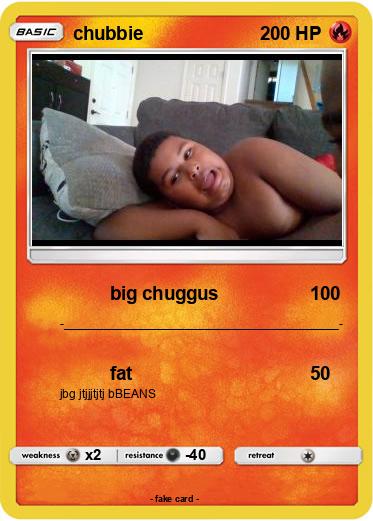 Pokemon chubbie