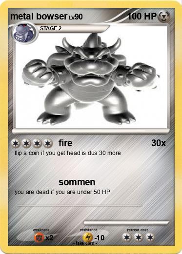 Pokemon metal bowser