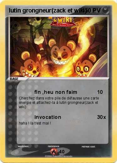 Pokemon lutin grongneur(zack et wiki)