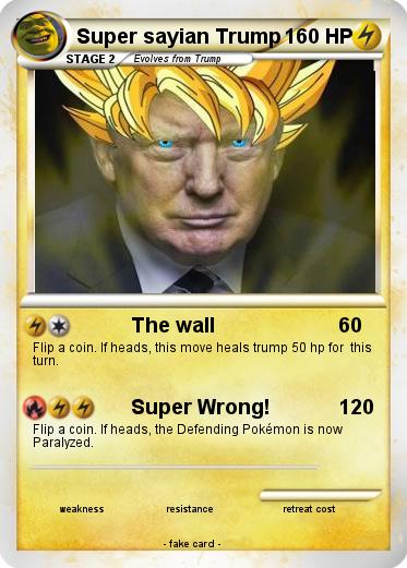 Pokemon Super sayian Trump