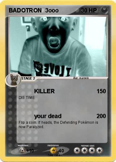 Pokemon BADOTRON  3ooo