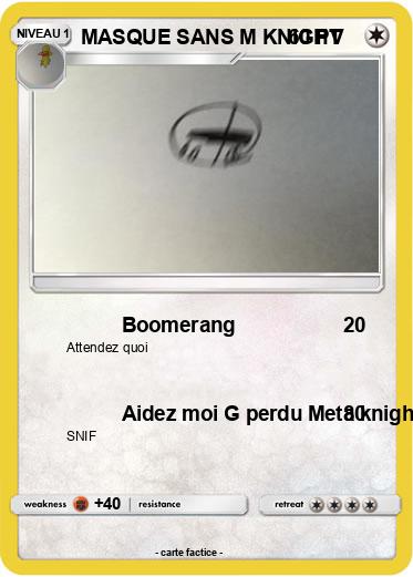 Pokemon MASQUE SANS M KNIGHT