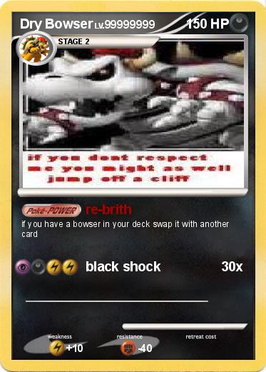 Pokemon Dry Bowser