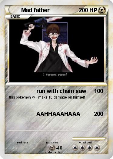 Pokemon Mad father