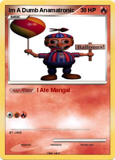 Pokemon Im A Dumb Anamatronic