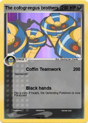 Pokemon The cofogreegus brothers