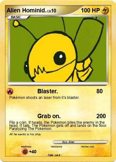Pokemon Alien Hominid.