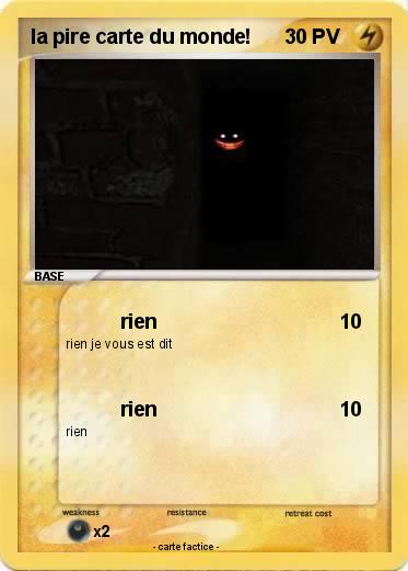 Pokemon la pire carte du monde!