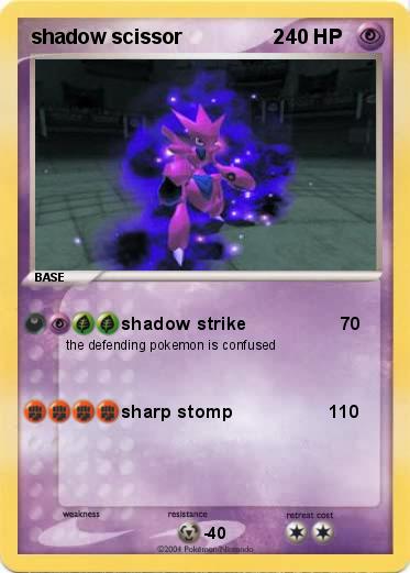 Pokemon shadow scissor                2