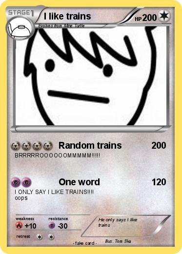 Pokemon I like trains