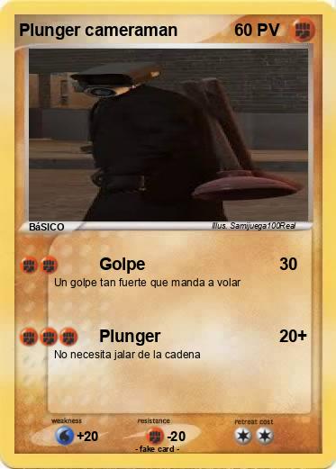 Pokemon Plunger cameraman