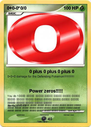Pokemon 0+0-0*0/0