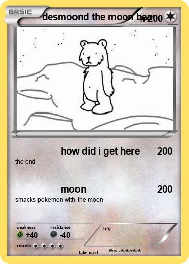 Pokemon desmoond the moon bear