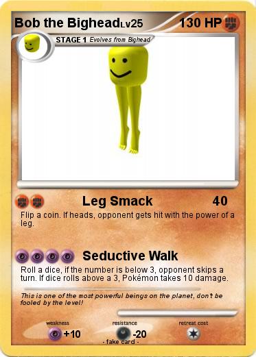 Pokemon Bob the Bighead