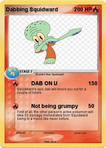 Pokemon Dabbing Squidward