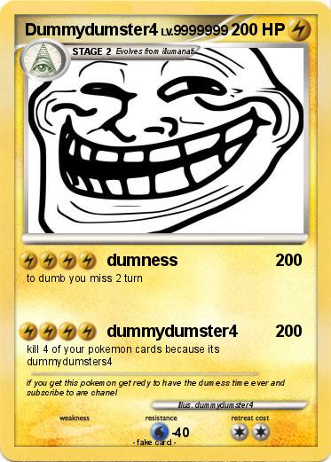 Pokemon Dummydumster4