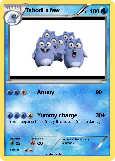 Pokemon Tabodi a few