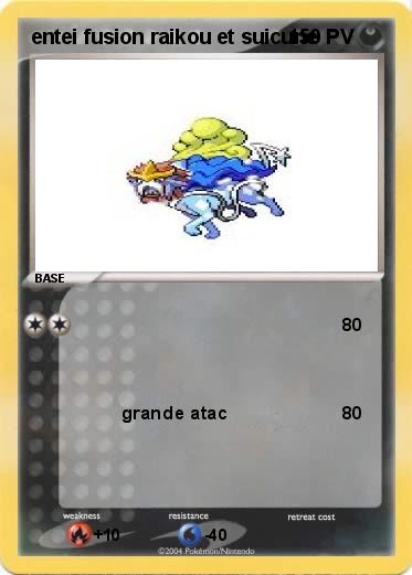 Pokemon entei fusion raikou et suicune