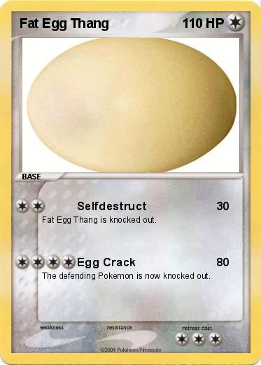 Pokemon Fat Egg Thang