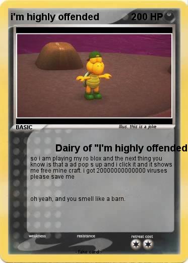 Pokemon i'm highly offended