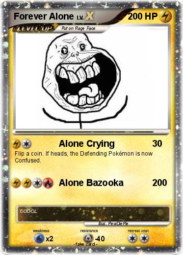 Pokemon Forever Alone