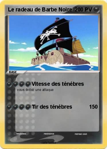 Pokemon Le radeau de Barbe Noire