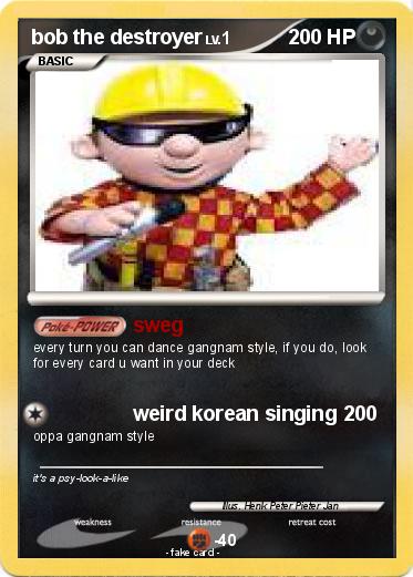 Pokemon bob the destroyer