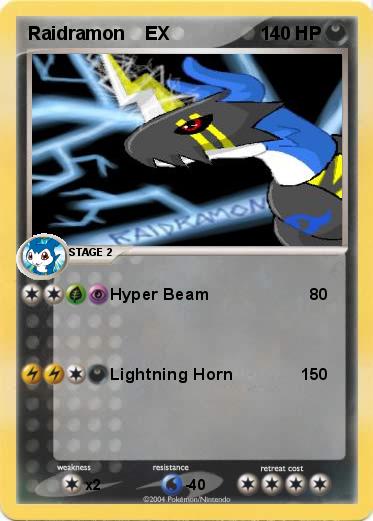 Pokemon Raidramon    EX