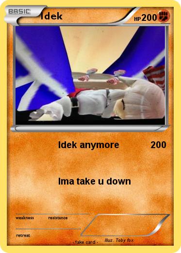 Pokemon Idek