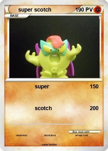 Pokemon super scotch