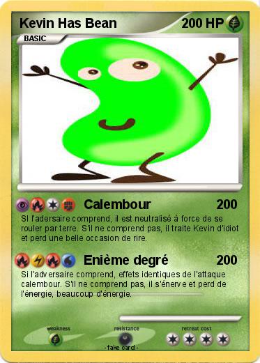 Pokemon Kevin Has Bean