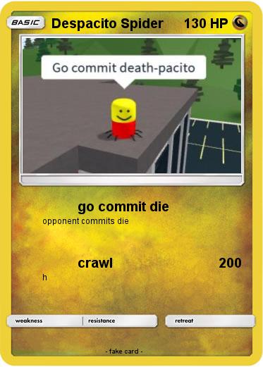 Pokemon Despacito Spider