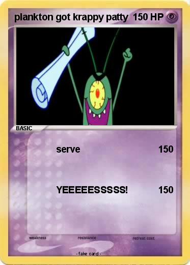 Pokemon plankton got krappy patty