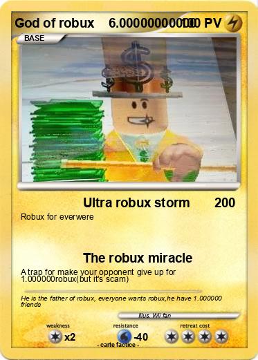 Pokemon God of robux    6.00000000000