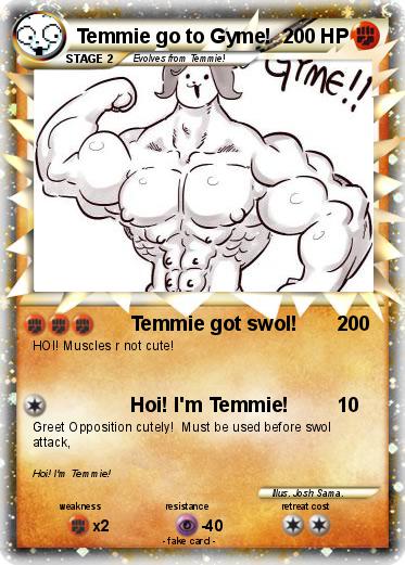 Pokemon Temmie go to Gyme!